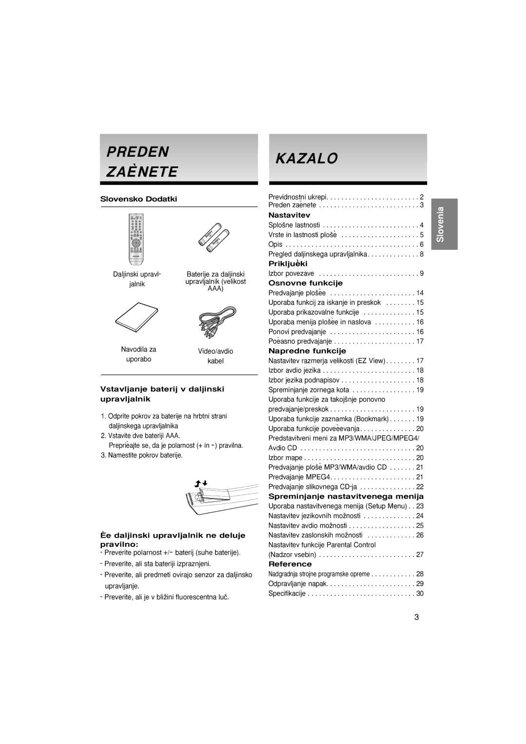 Samsung DVD-P171/AUS manual Slovensko Dodatki, Vstavljanje baterij v daljinski upravljalnik, Prikljuéki, Osnovne funkcije 