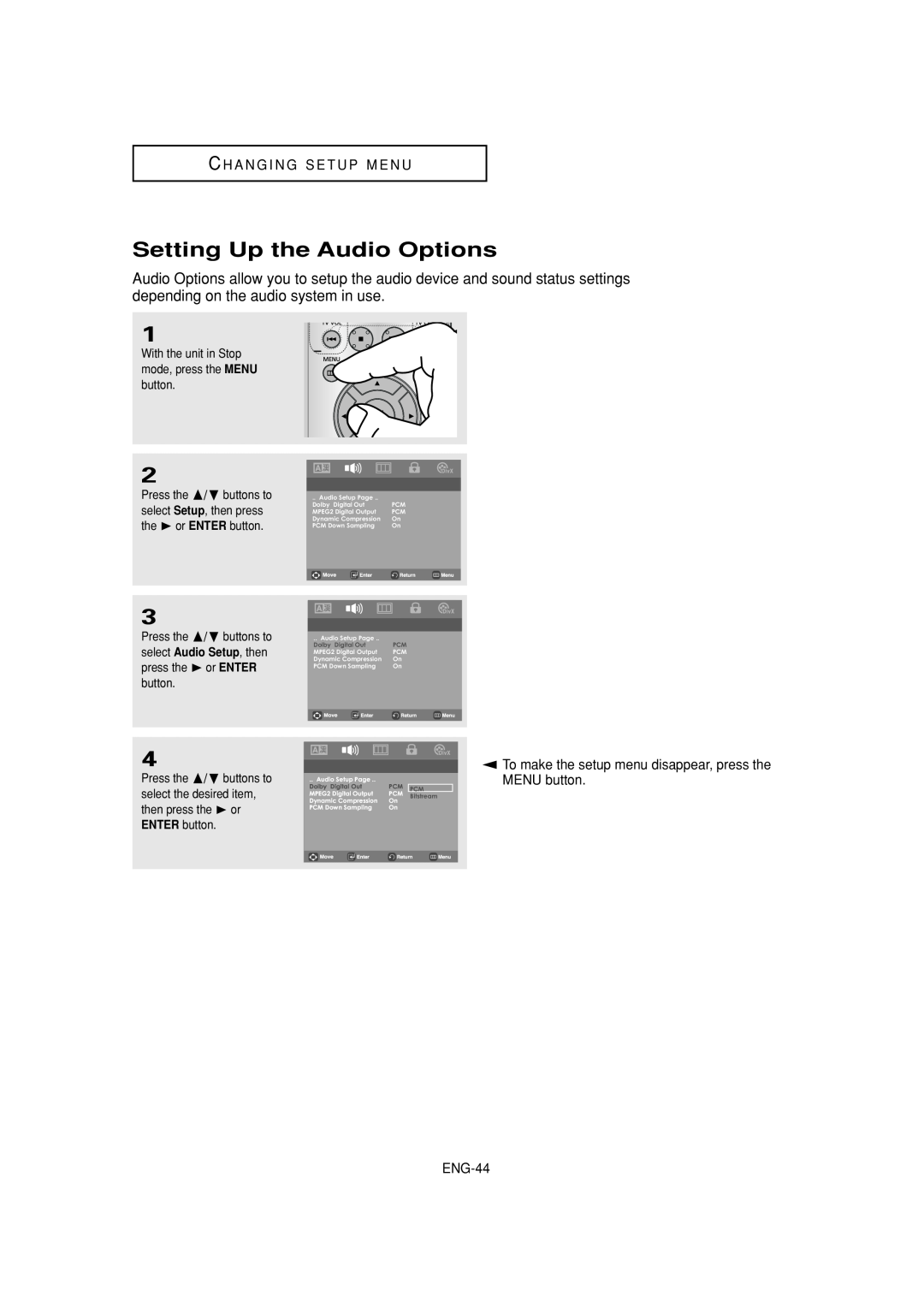 Samsung DVD-P181 manual Setting Up the Audio Options, C H A N G I N G S E T U P M E N U, ENG-44, Press the / buttons to 