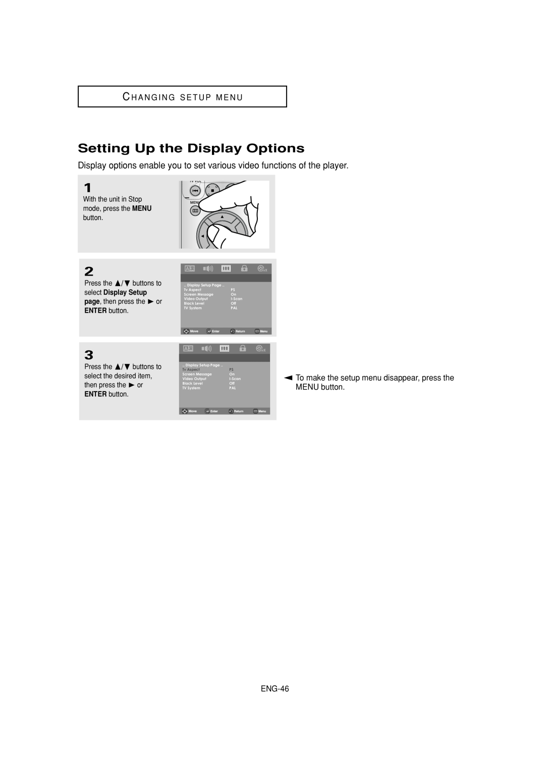 Samsung DVD-P181 manual Setting Up the Display Options, C H A N G I N G S E T U P M E N U, ENG-46, Press the / buttons to 