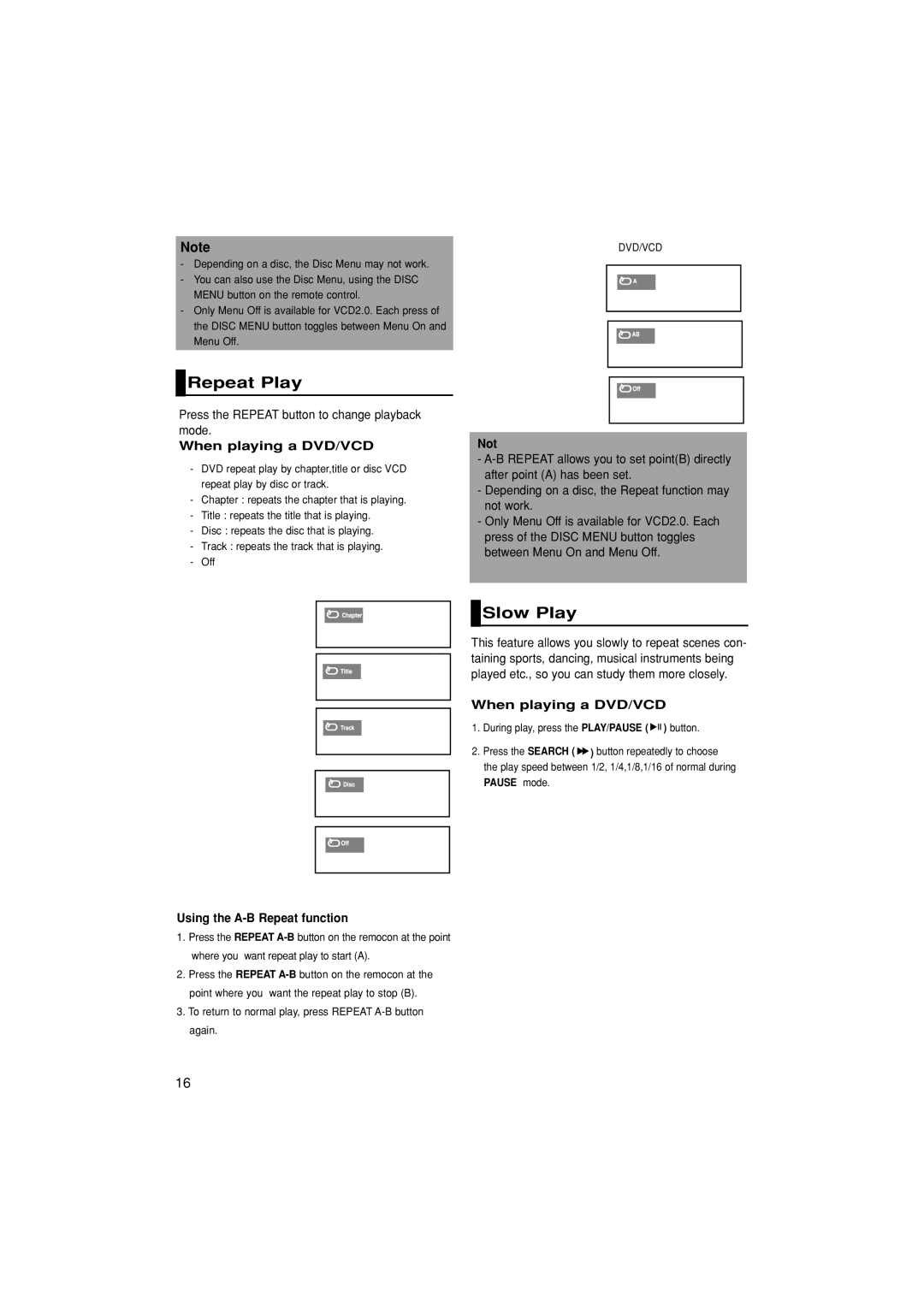 Samsung DVD-P181/EDC, DVD-P181/XEC manual Repeat Play, Slow Play, When playing a DVD/VCD, Not, Using the A-B Repeat function 