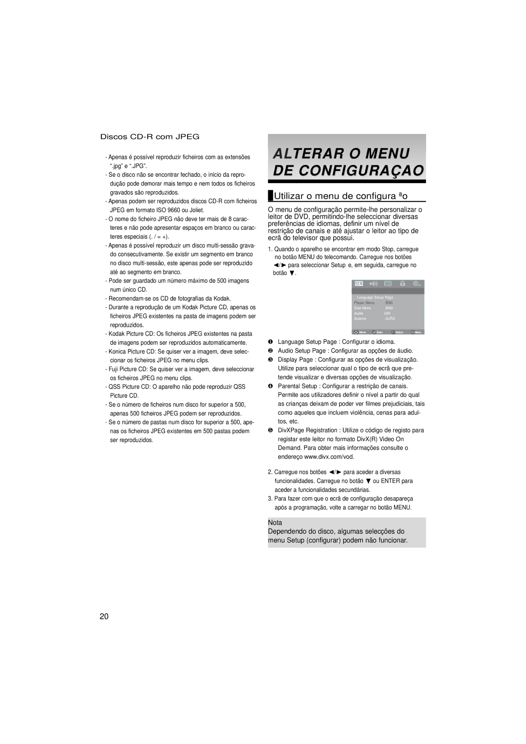 Samsung DVD-P181/MEA, DVD-P181/EDC Alterar O Menu DE Configuraçao, Utilizar o menu de configuração, Discos CD-R com Jpeg 