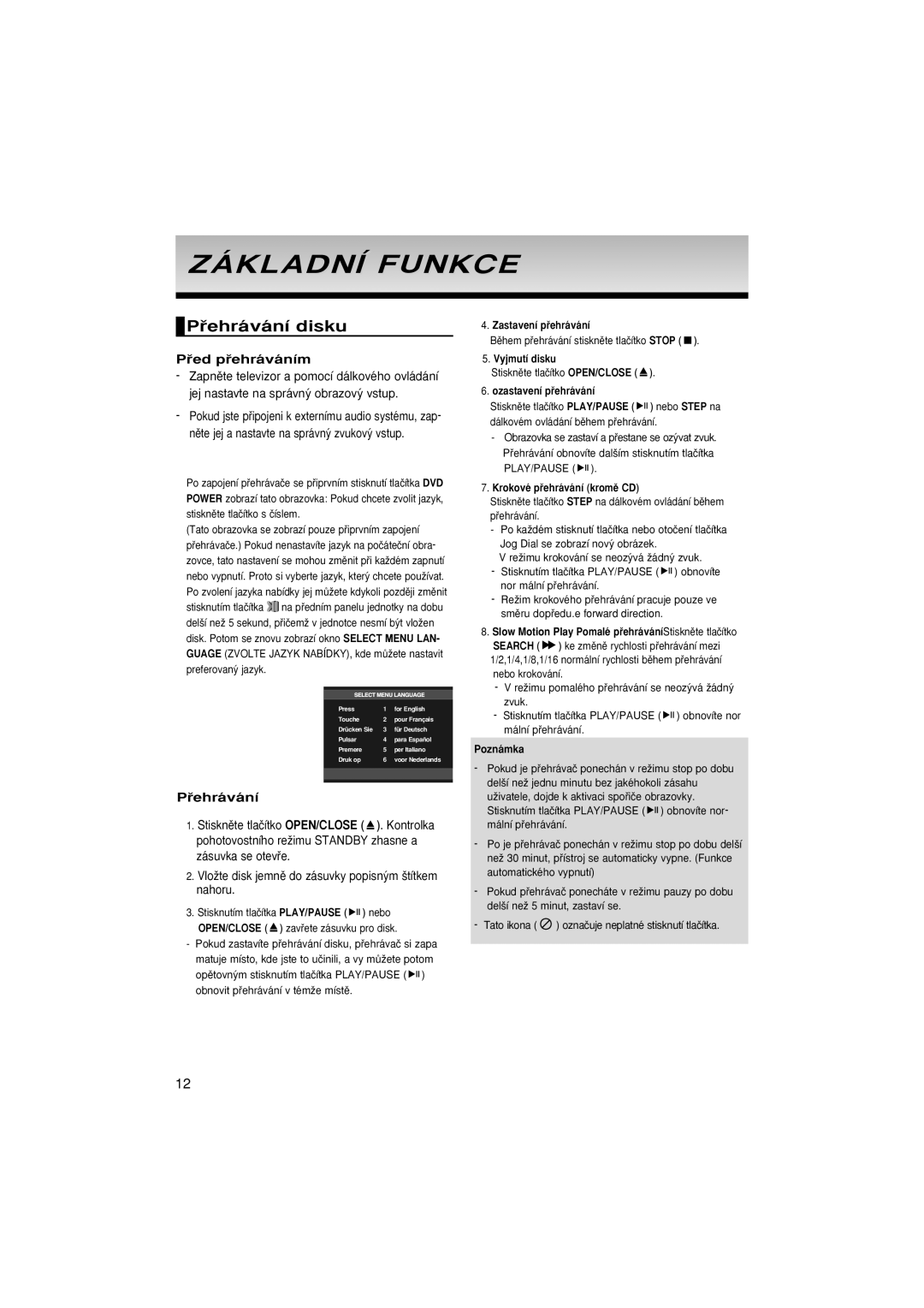 Samsung DVD-P181/XEE, DVD-P181/EDC, DVD-P181/XEC, DVD-P181/XEO manual Základní Funkce, Pﬁehrávání disku, Pﬁed pﬁehráváním 