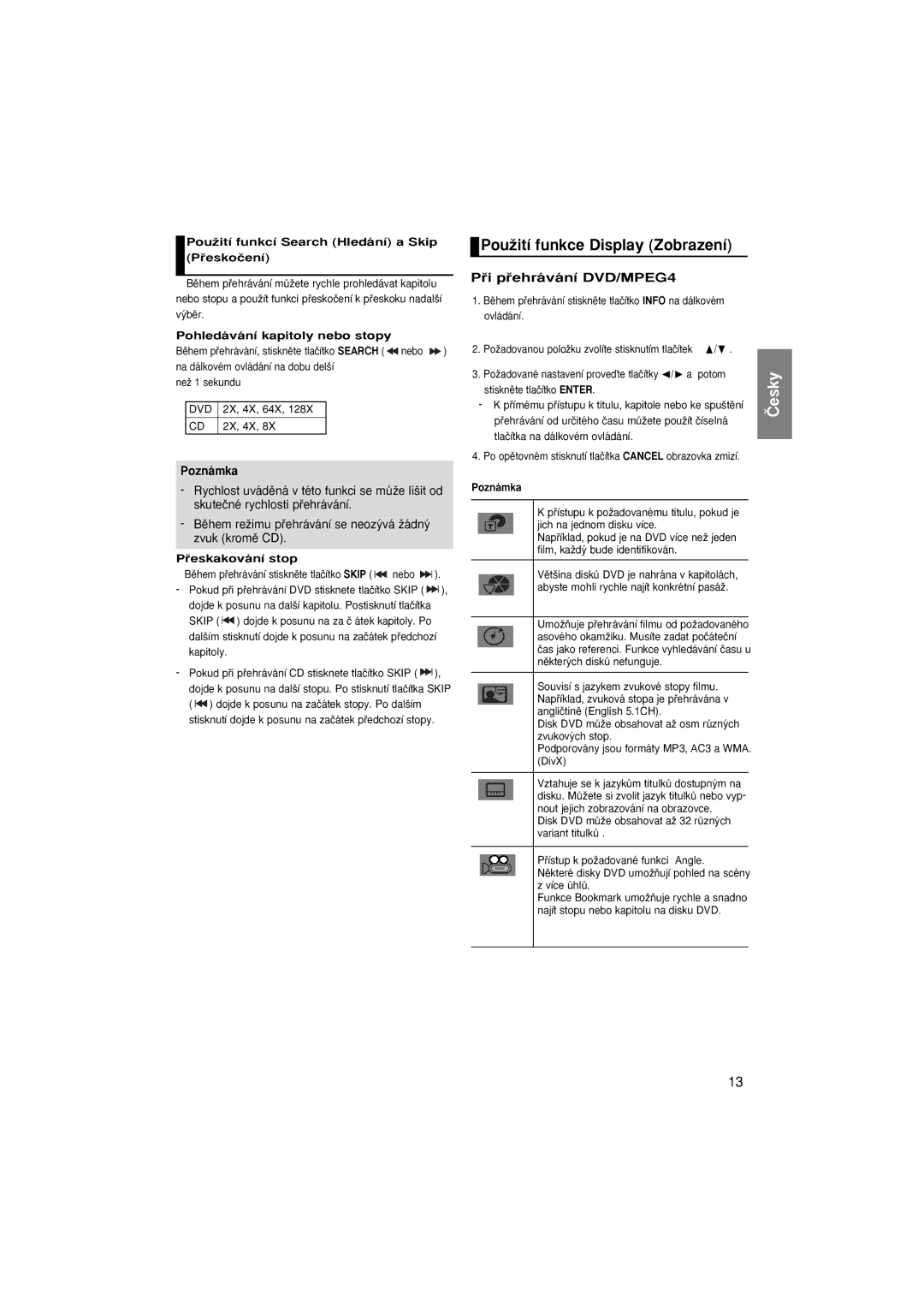 Samsung DVD-P181/XEO manual PouÏití funkce Display Zobrazení, Pﬁi pﬁehrávání DVD/MPEG4, Pohledávání kapitoly nebo stopy 