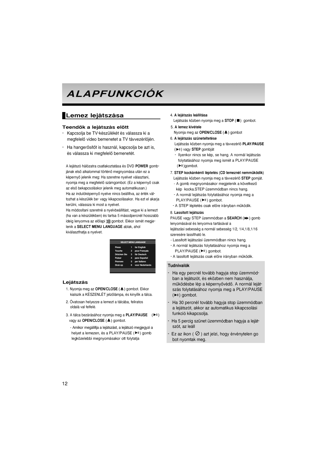 Samsung DVD-P181/EDC, DVD-P181/XEC, DVD-P181/XEE manual Alapfunkciók, Lemez lejátszása, TeendŒk a lejátszás elŒtt, Lejátszás 