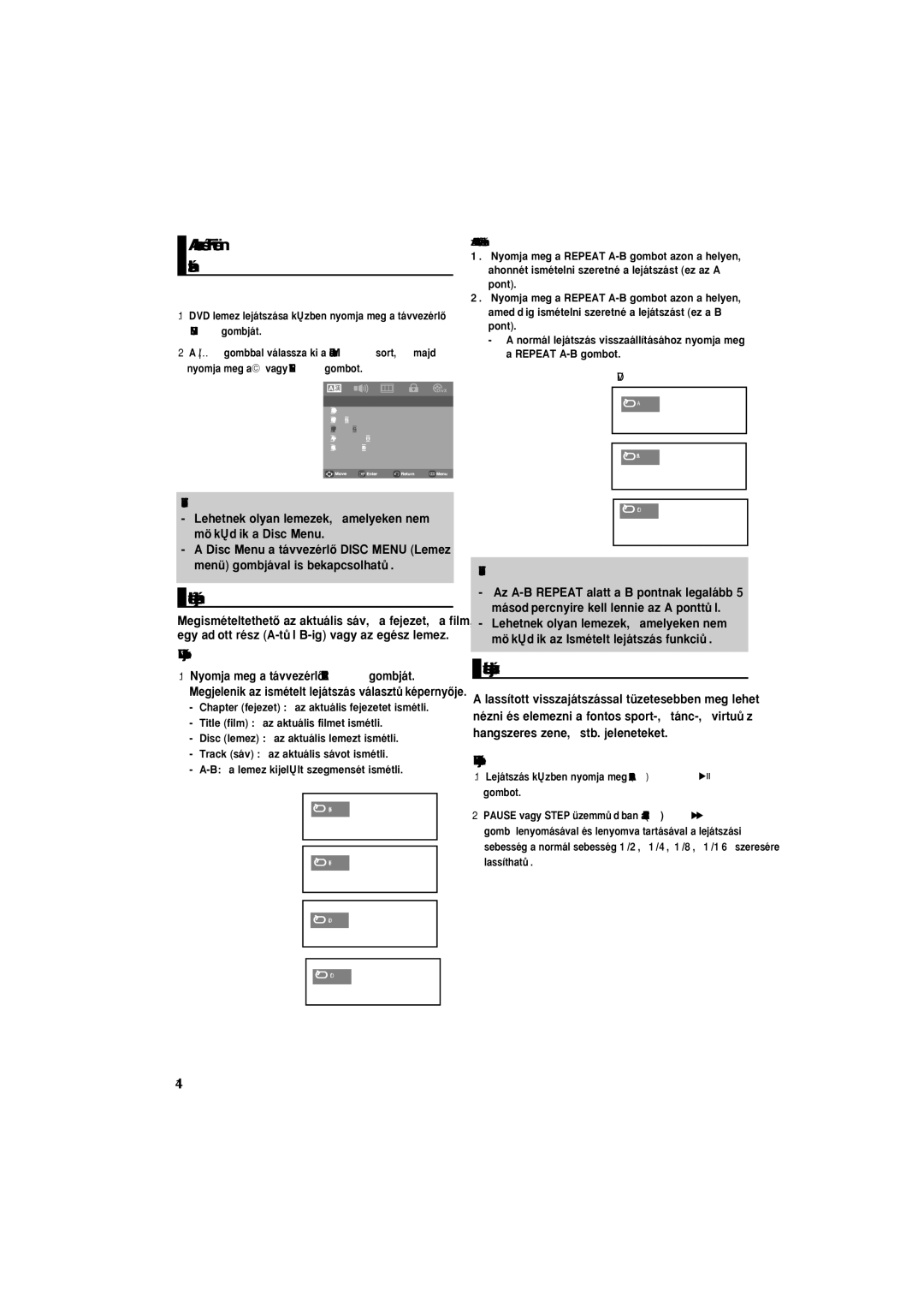 Samsung DVD-P181/XEE manual Lemez és Film menü használata, Ismételt lejátszás, Lassított visszajátszás, DVD lejátszásakor 