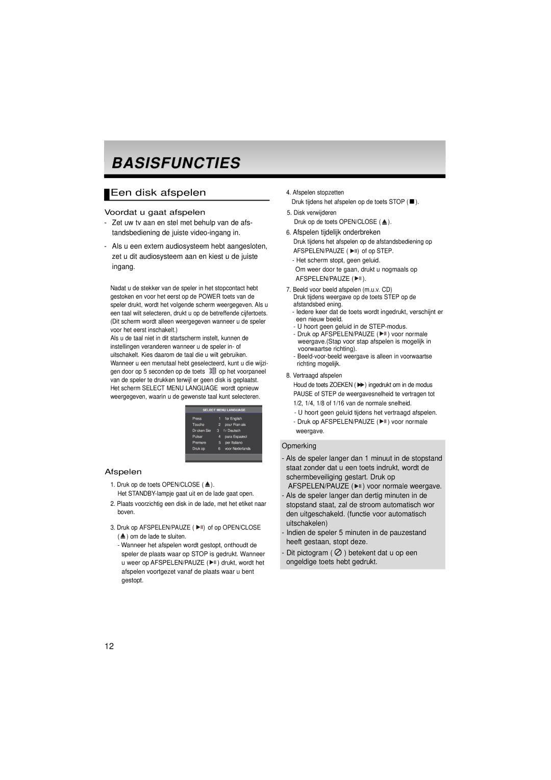 Samsung DVD-P181/XEL manual Basisfuncties, Een disk afspelen, Voordat u gaat afspelen, Afspelen tijdelijk onderbreken 