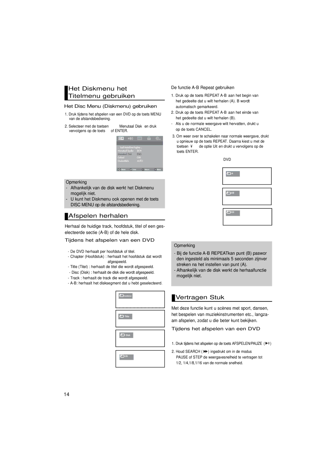 Samsung DVD-P181/XEL, DVD-P181/EDC manual Het Diskmenu het Titelmenu gebruiken, Afspelen herhalen, Vertragen Stuk 