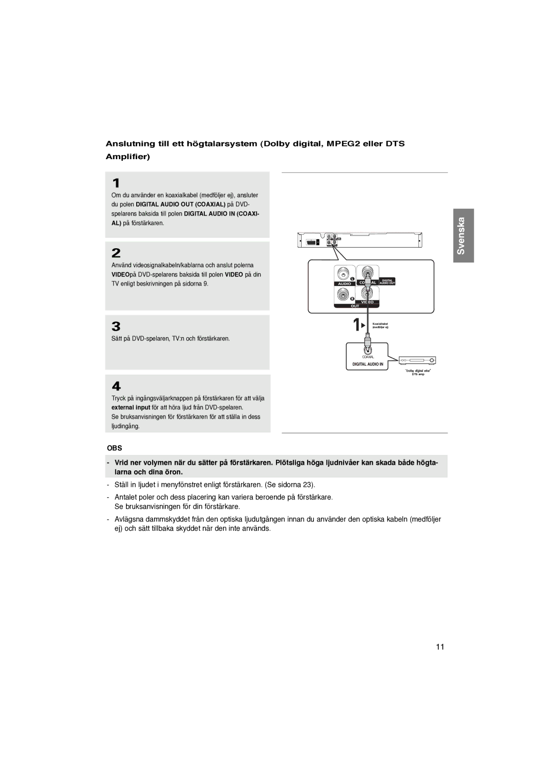 Samsung DVD-P181/XEE manual Koaxialkabel medföljer ej Dolby digital eller DTS amp 