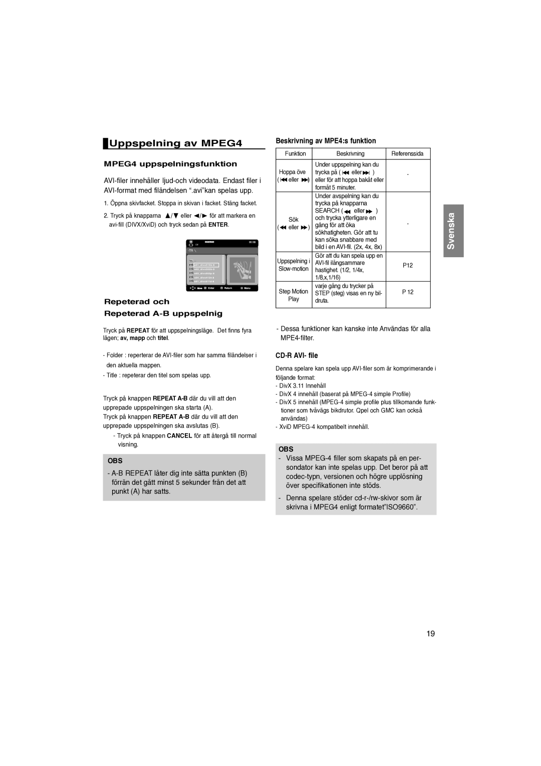 Samsung DVD-P181/XEE manual Uppspelning av MPEG4, MPEG4 uppspelningsfunktion, Repeterad och Repeterad A-B uppspelnig 