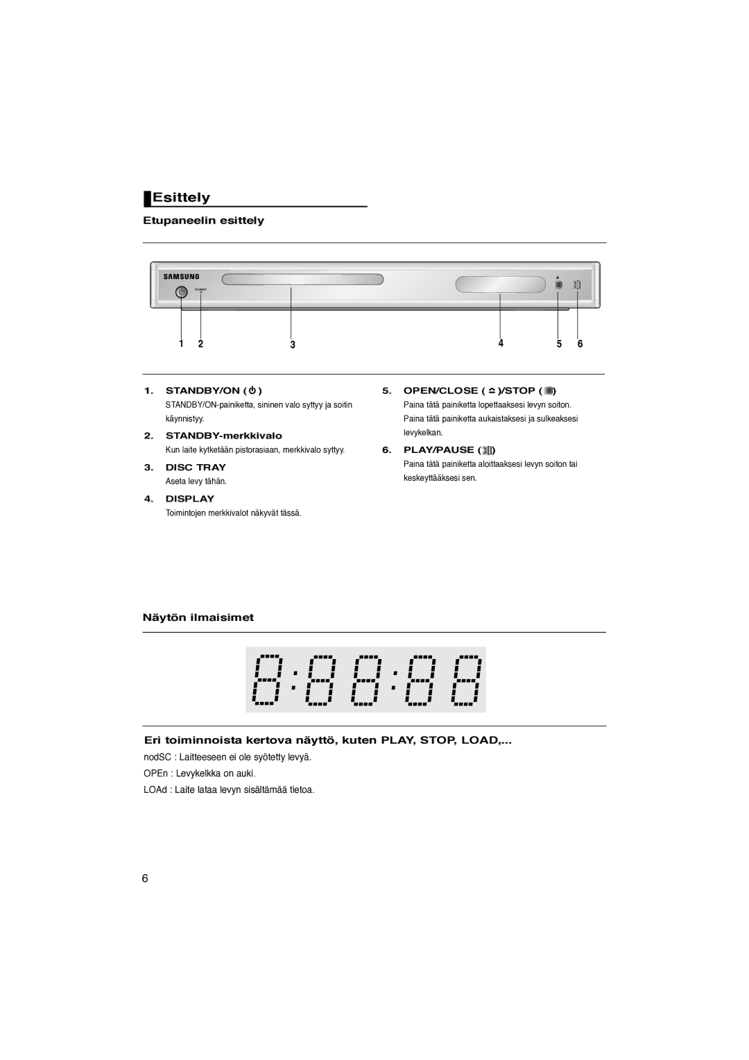 Samsung DVD-P181/XEE manual Esittely, Etupaneelin esittely, STANDBY-merkkivalo, Display 