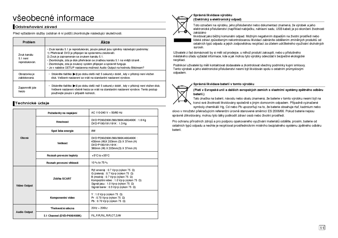 Samsung DVD-P390/EDC, DVD-P191/EDC manual ‰eobecné informace, OdstraÀování závad, Problem, Technické údaje 