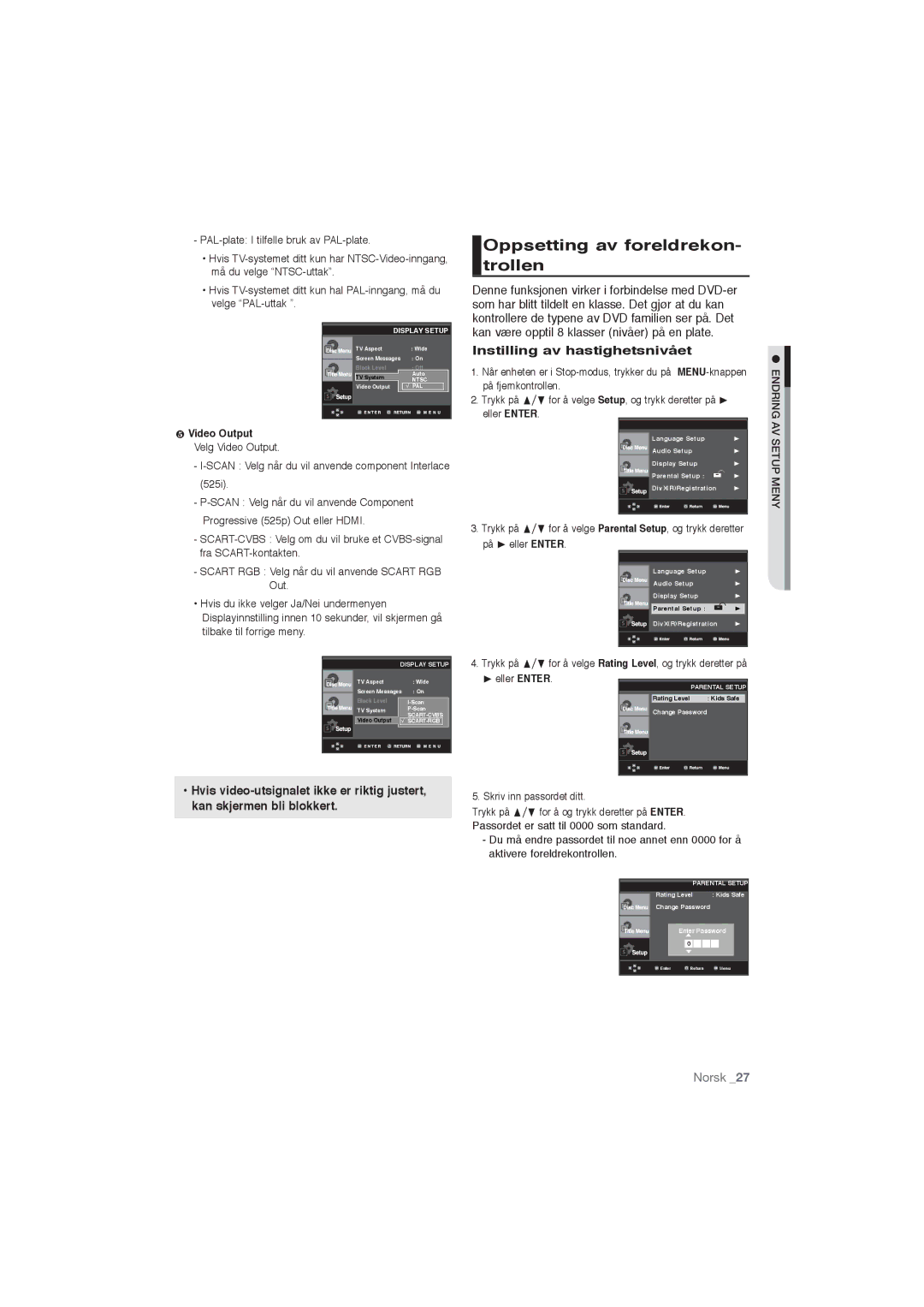 Samsung DVD-P191/XEE manual Oppsetting av foreldrekon- trollen, Instilling av hastighetsnivået, ❺ Video Output 