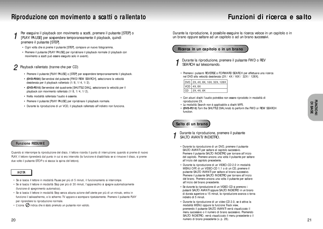 Samsung DVD-P200/XET manual Funzioni di ricerca e salto, Ricerca in un capitolo o in un brano, Salto di un brano 