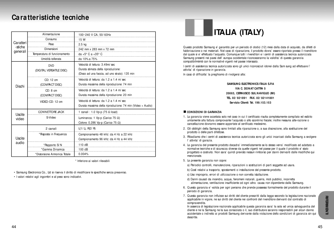 Samsung DVD-P200/XET manual Caratteristiche tecniche, Samsung Electronics Italia S.P.A VIA C. Donat Cattin 