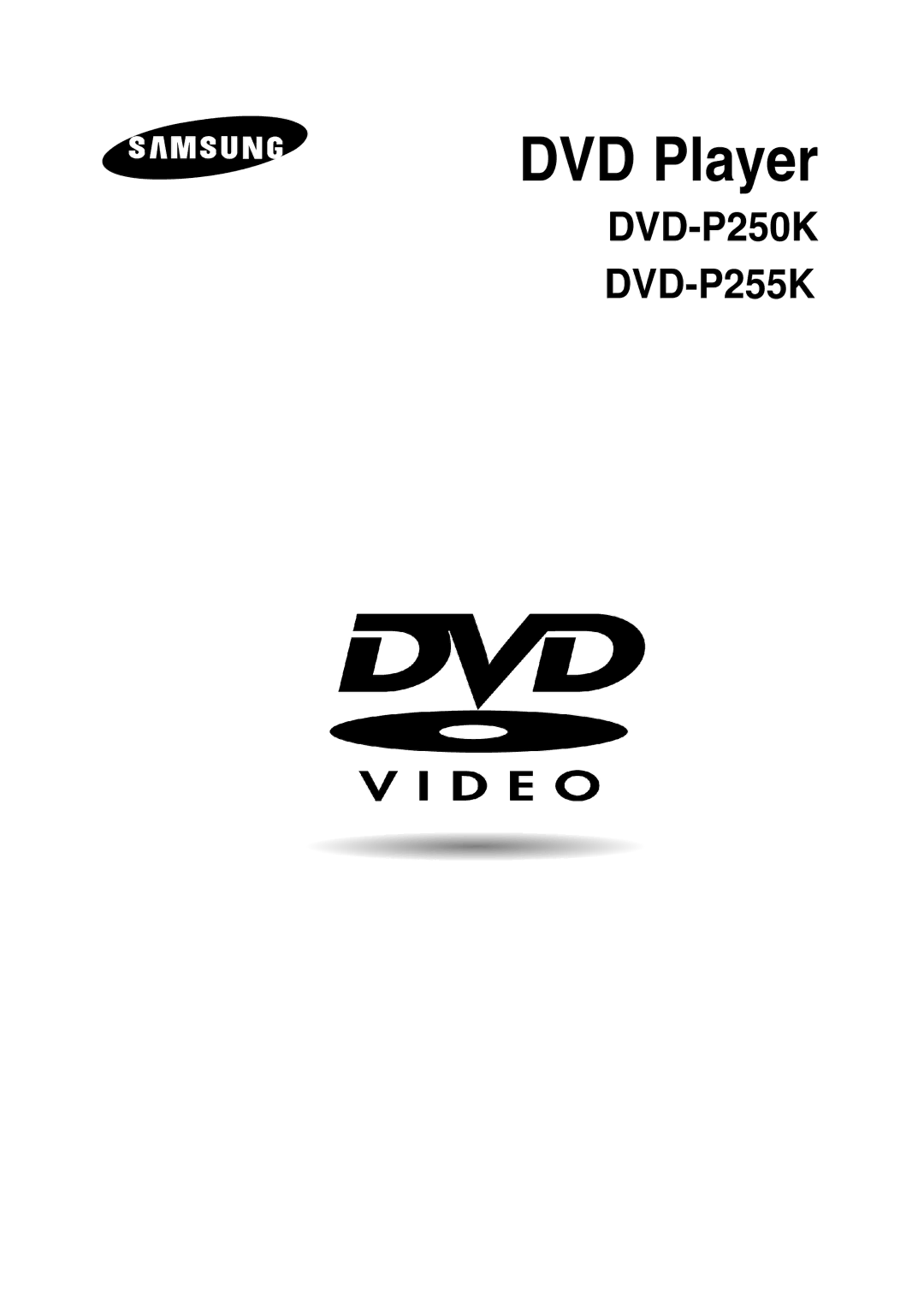 Samsung DVD-P250K/AFR, DVD-P250K/XFA, DVD-P250K/XSG manual DVD Player 