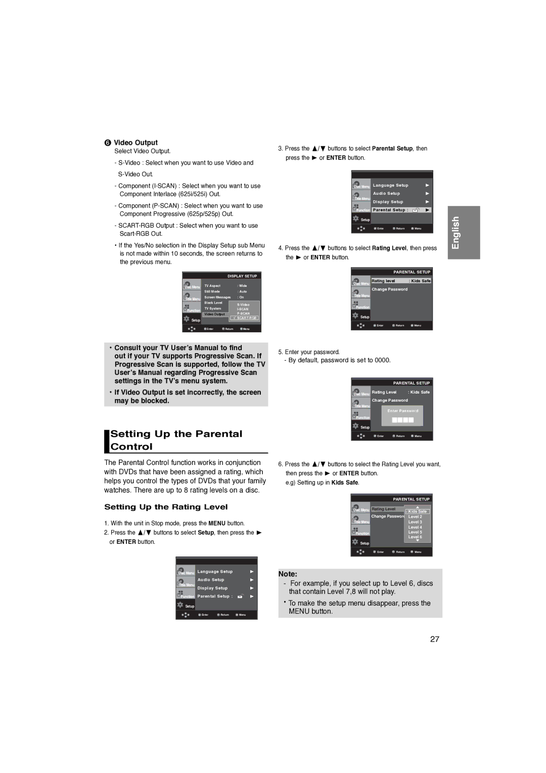 Samsung DVD-P260K/AFR manual Setting Up the Parental Control, ➏ Video Output, Consult your TV User’s Manual to find 