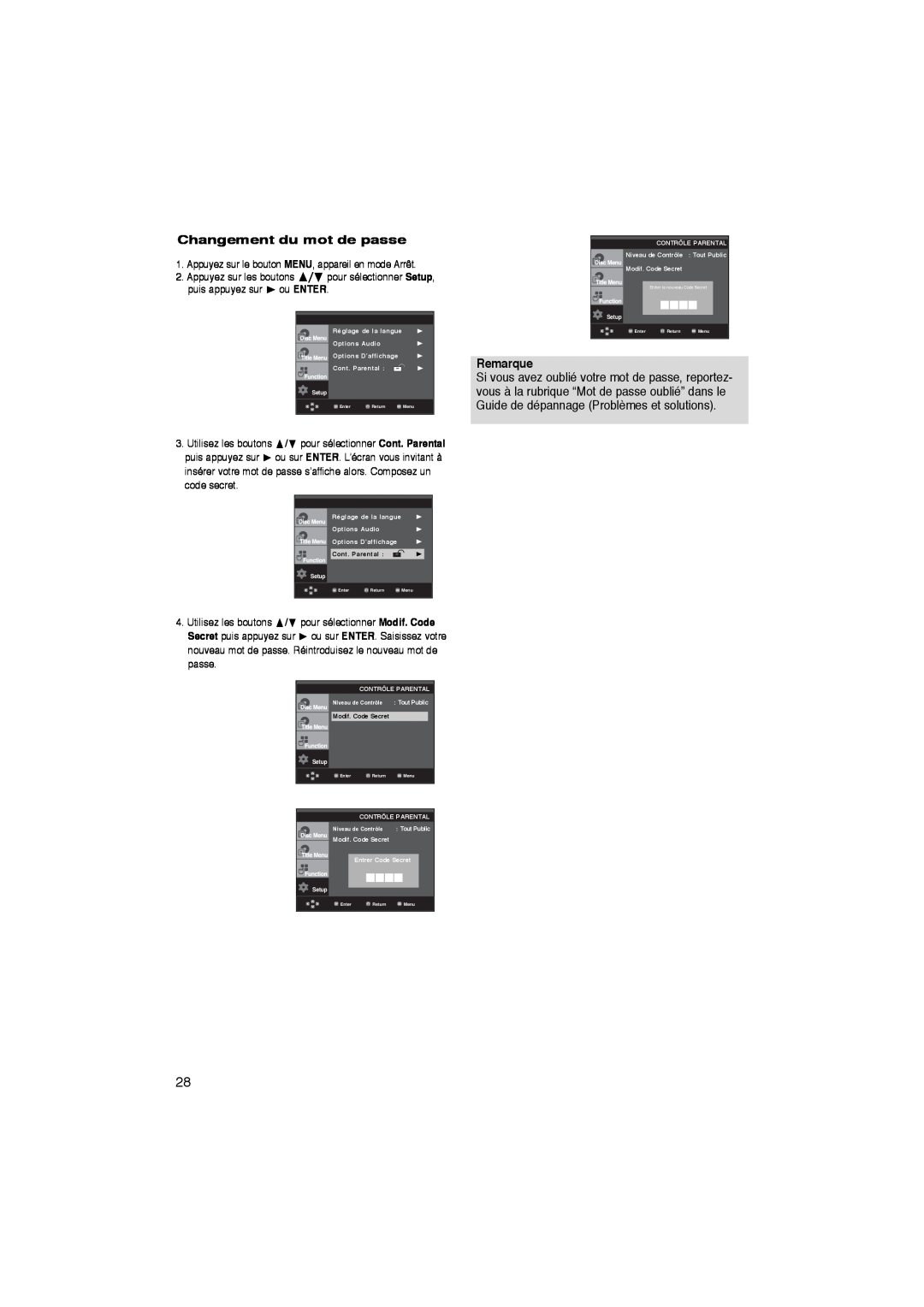 Samsung DVD-P260K/AFR manual Changement du mot de passe, Remarque,  pour sélectionner Setup, puis appuyez sur, ou ENTER 