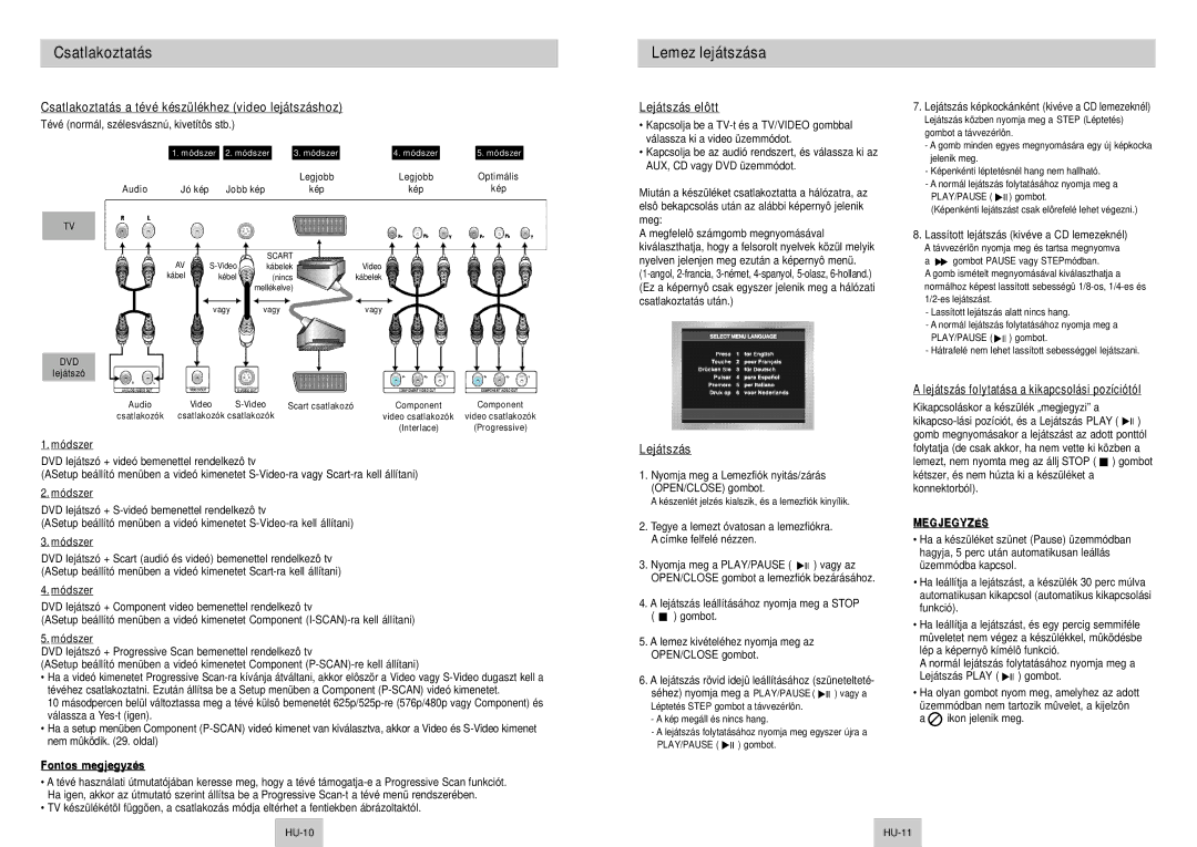 Samsung DVD-P345/XEL, DVD-P345/XEH Lemez lejátszása, Csatlakoztatás a tévé készülékhez video lejátszáshoz, Lejátszás elôtt 