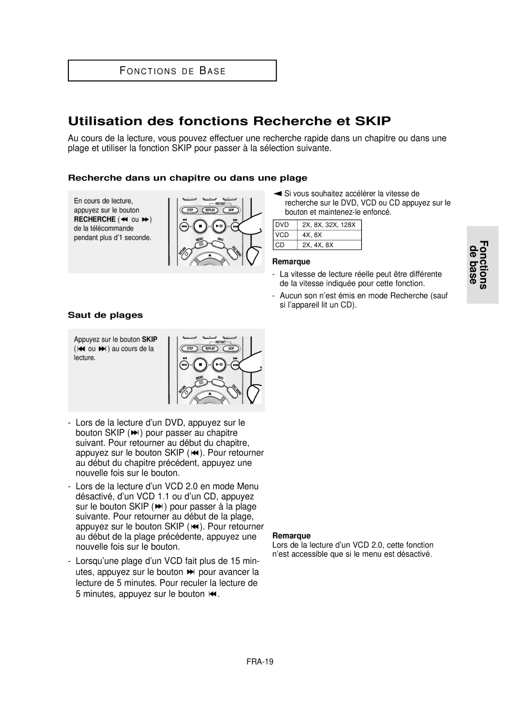 Samsung DVD-P350K/AFR manual Utilisation des fonctions Recherche et Skip, Lors de la lecture d’un DVD, appuyez sur le, Pour 