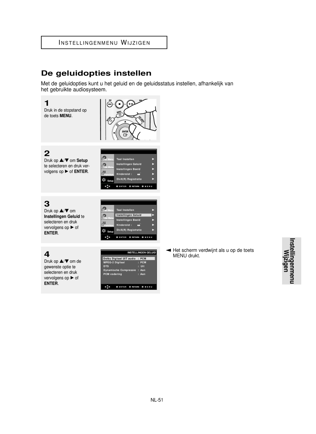 Samsung DVD-P355 De geluidopties instellen, Het scherm verdwijnt als u op de toets Menu drukt, NL-51, Selecteren en druk 