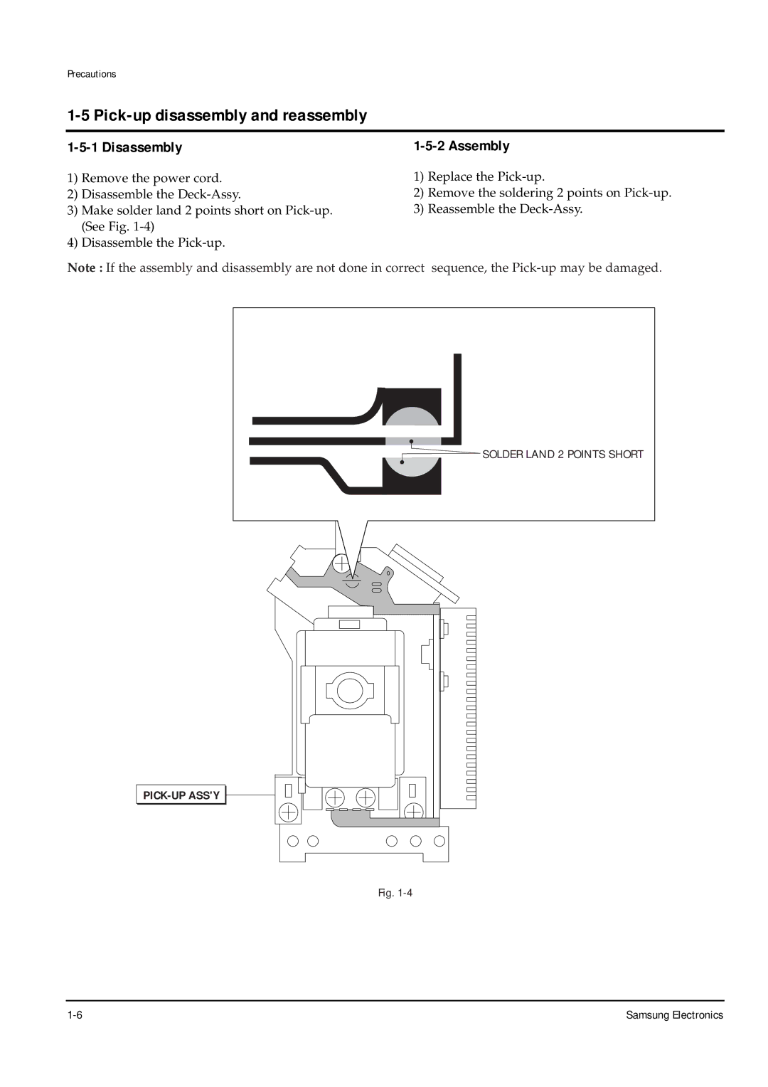 Samsung DVD-P355B/XEG, DVD-P355B/XEU, DVD-P355B/XEH, DVD-P355B/XET Pick-up disassembly and reassembly, Disassembly, Assembly 