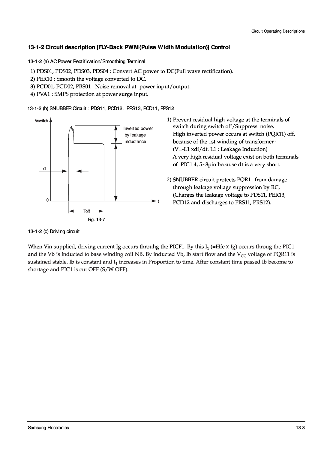 Samsung DVD-P355B/XEH, DVD-P355B/XEU Circuit description FLY-Back PWMPulse Width Modulation Control, c Driving circuit 