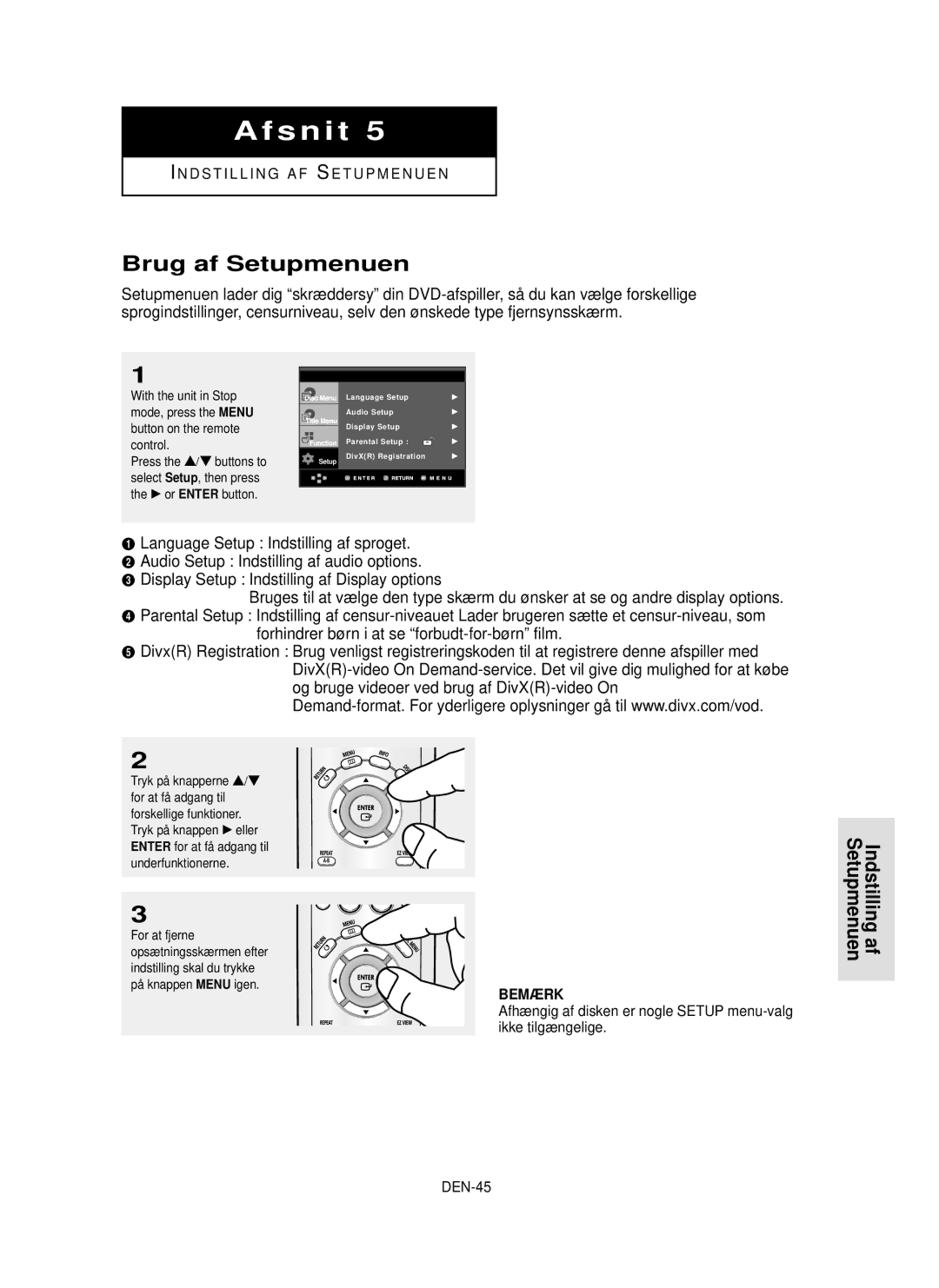 Samsung DVD-P355/XEE manual Brug af Setupmenuen, Setupmenuen Indstilling af, DEN-45, With the unit in Stop, Control 