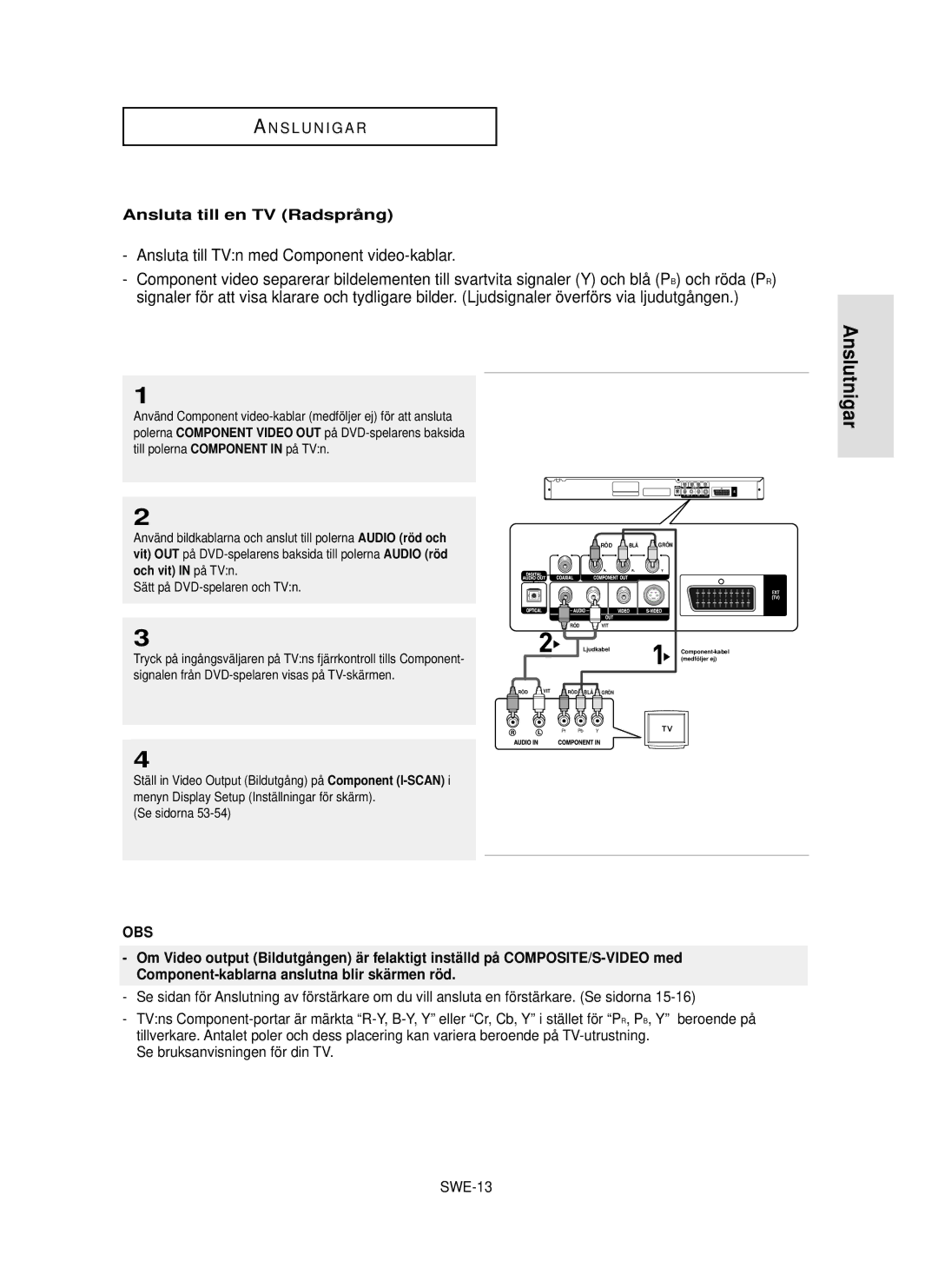 Samsung DVD-P355/XEE manual Anslutnigar, Ansluta till TVn med Component video-kablar, Ansluta till en TV Radsprå ng 