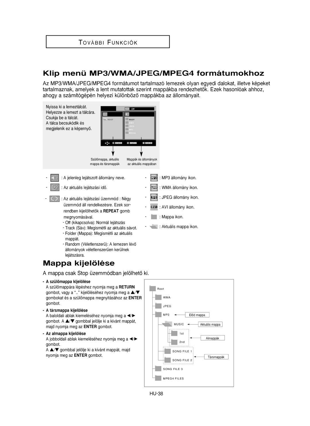 Samsung DVD-P355/SED, DVD-P355/XEL Klip menü MP3/WMA/JPEG/MPEG4 formátumokhoz, Mappa kijelölése, SzülŒmappa kijelölése 