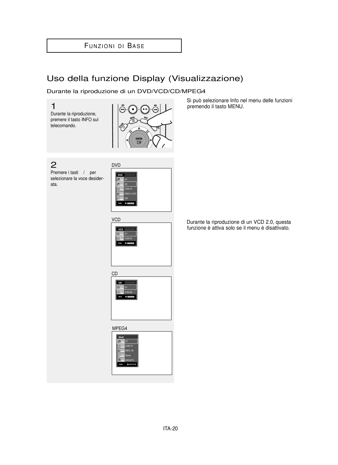 Samsung DVD-P355/XET Uso della funzione Display Visualizzazione, Durante la riproduzione di un DVD/VCD/CD/MPEG4, ITA-20 