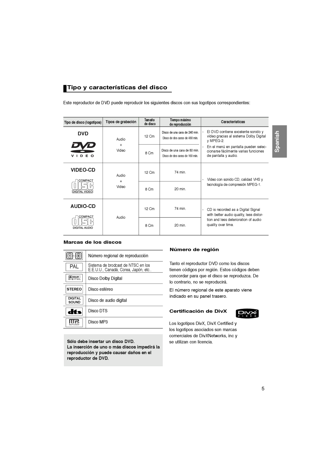 Samsung DVD-P365/AFR, DVD-P360/XEC manual Tipo y características del disco, Marcas de los discos, Certificación de DivX 