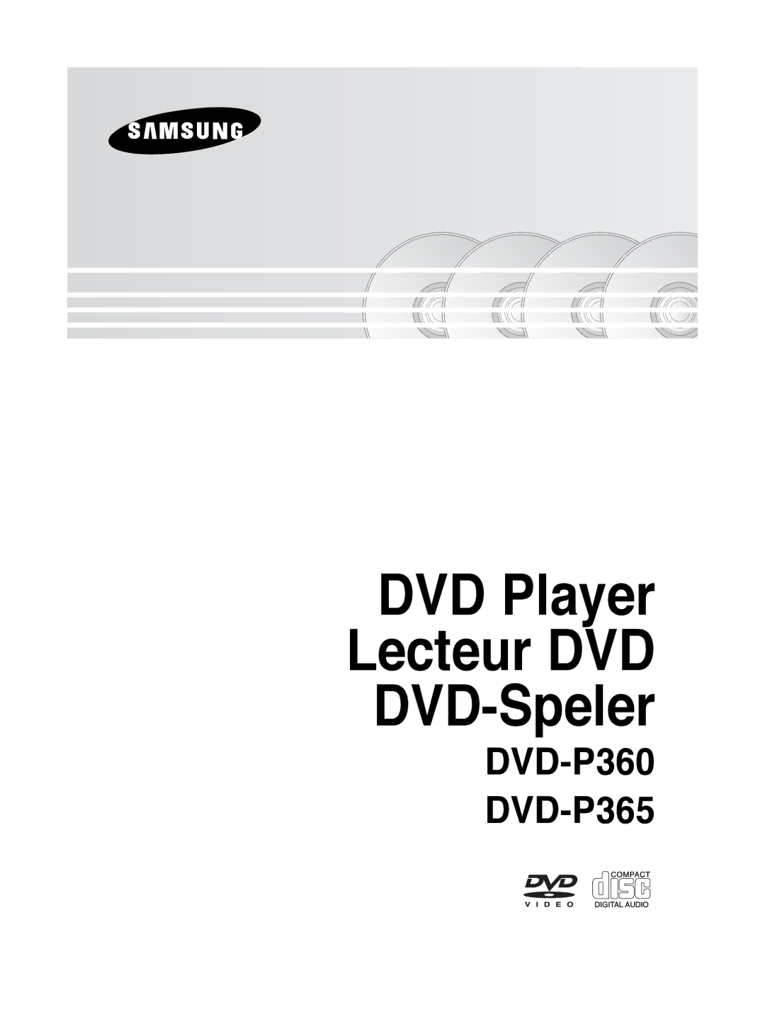 Samsung DVD-P360/XEC, DVD-P360/XEG, DVD-P360/XEL, DVD-P365/XEL, DVD-P360/FOU manual DVD Player Lecteur DVD DVD-Speler 