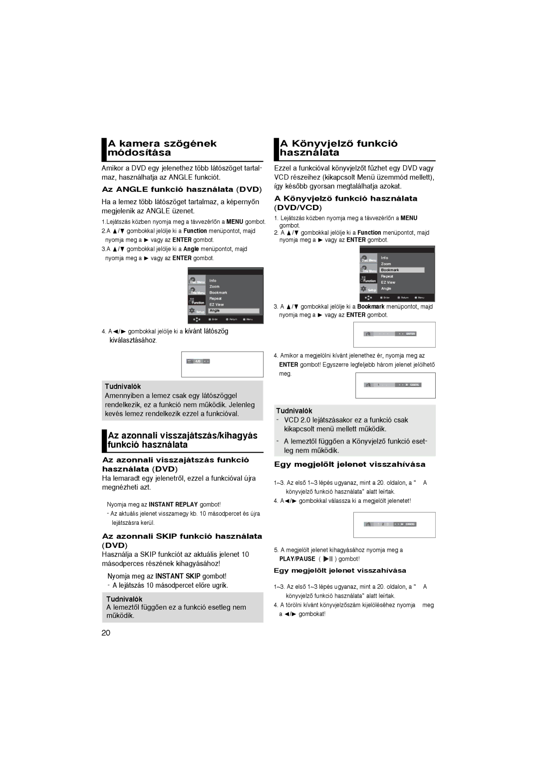 Samsung DVD-P360/XEL, DVD-P365/XEL manual Kamera szögének módosítása, Az azonnali visszajátszás/kihagyás funkció használata 