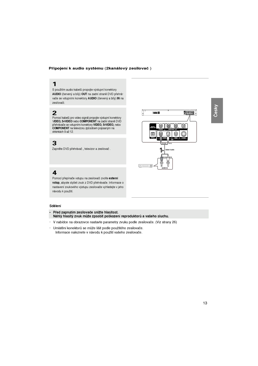 Samsung DVD-P365/XEL manual Pﬁipojení k audio systému 2kanálov˘ zesilovaã, Zapnûte DVD pﬁehrávaã , televizor a zesilovaã 