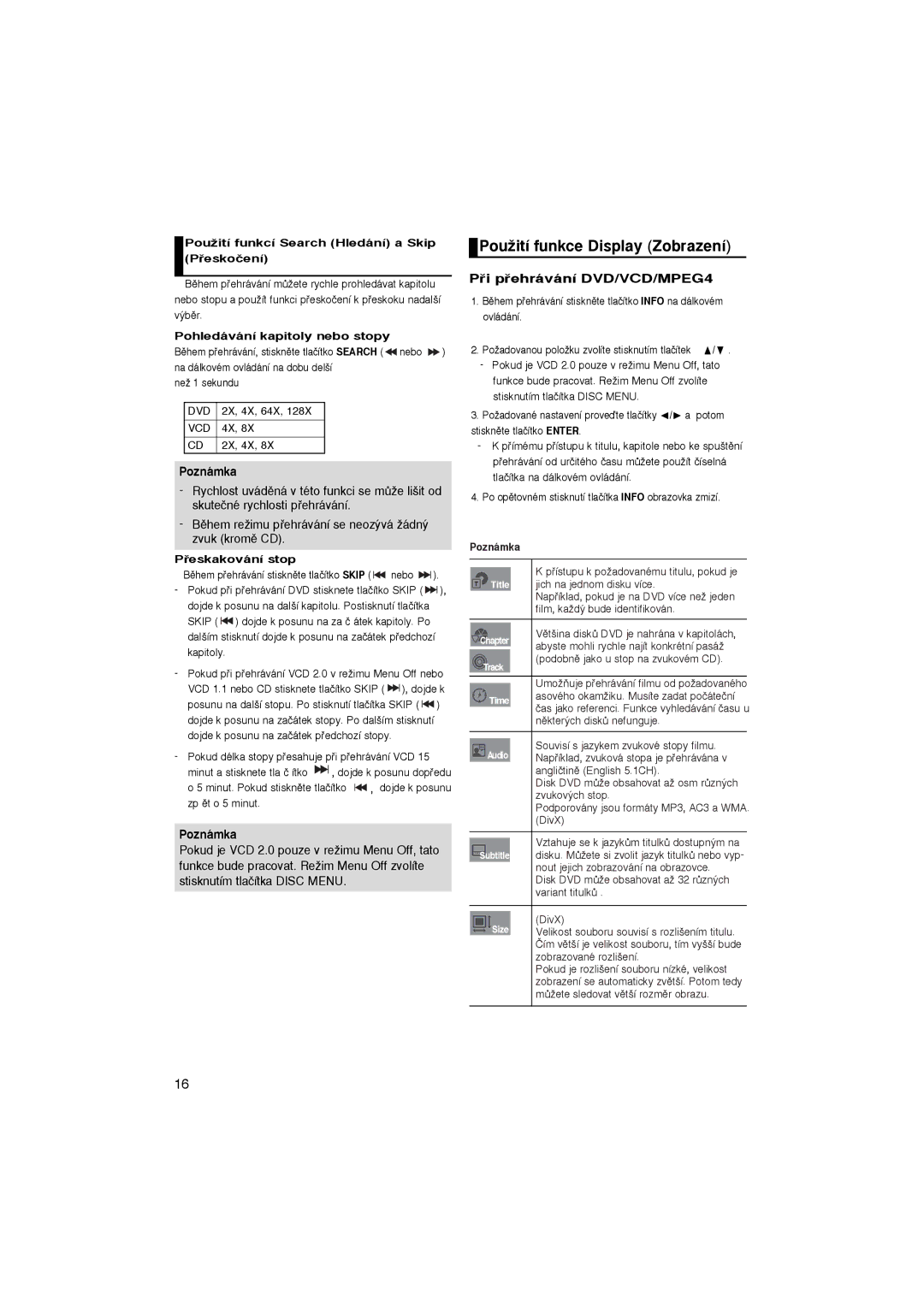 Samsung DVD-P365/XEH manual PouÏití funkce Display Zobrazení, Pﬁi pﬁehrávání DVD/VCD/MPEG4, Pohledávání kapitoly nebo stopy 