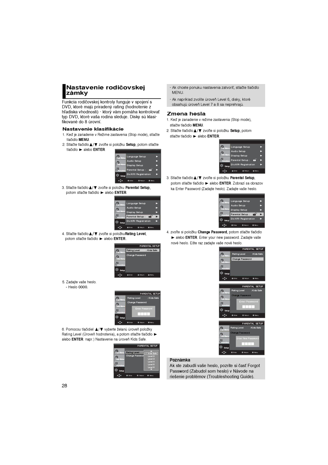 Samsung DVD-P365/XEH, DVD-P360/XEL, DVD-P365/XEL manual Nastavenie rodiãovskej zámky, Zmena hesla, Nastavenie klasifikácie 