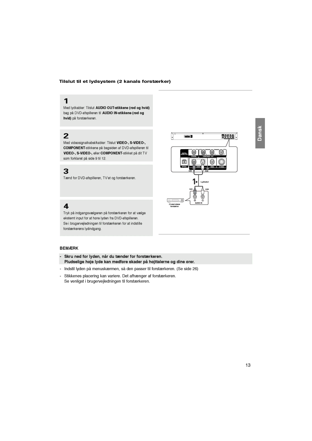 Samsung DVD-P365/XEE manual Tilslut til et lydsystem 2 kanals forstærker, Tænd for DVD-afspilleren, TV’et og forstærkeren 