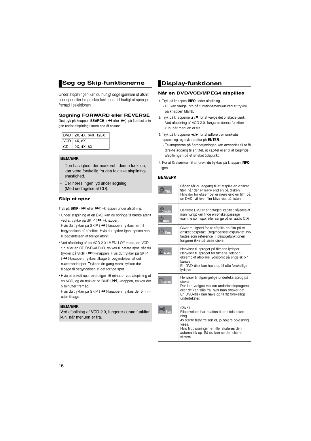 Samsung DVD-P365/XEE manual Søg og Skip-funktionerne, Display-funktionen, Søgning Forward eller Reverse, Skip et spor 