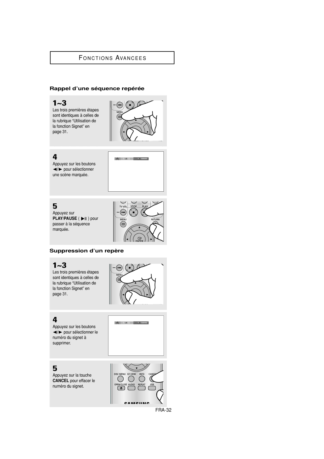 Samsung DVD-P380 manual Rappel d’une séquence repérée, Suppression d’un repère, FRA-32, PLAY/PAUSE pour 