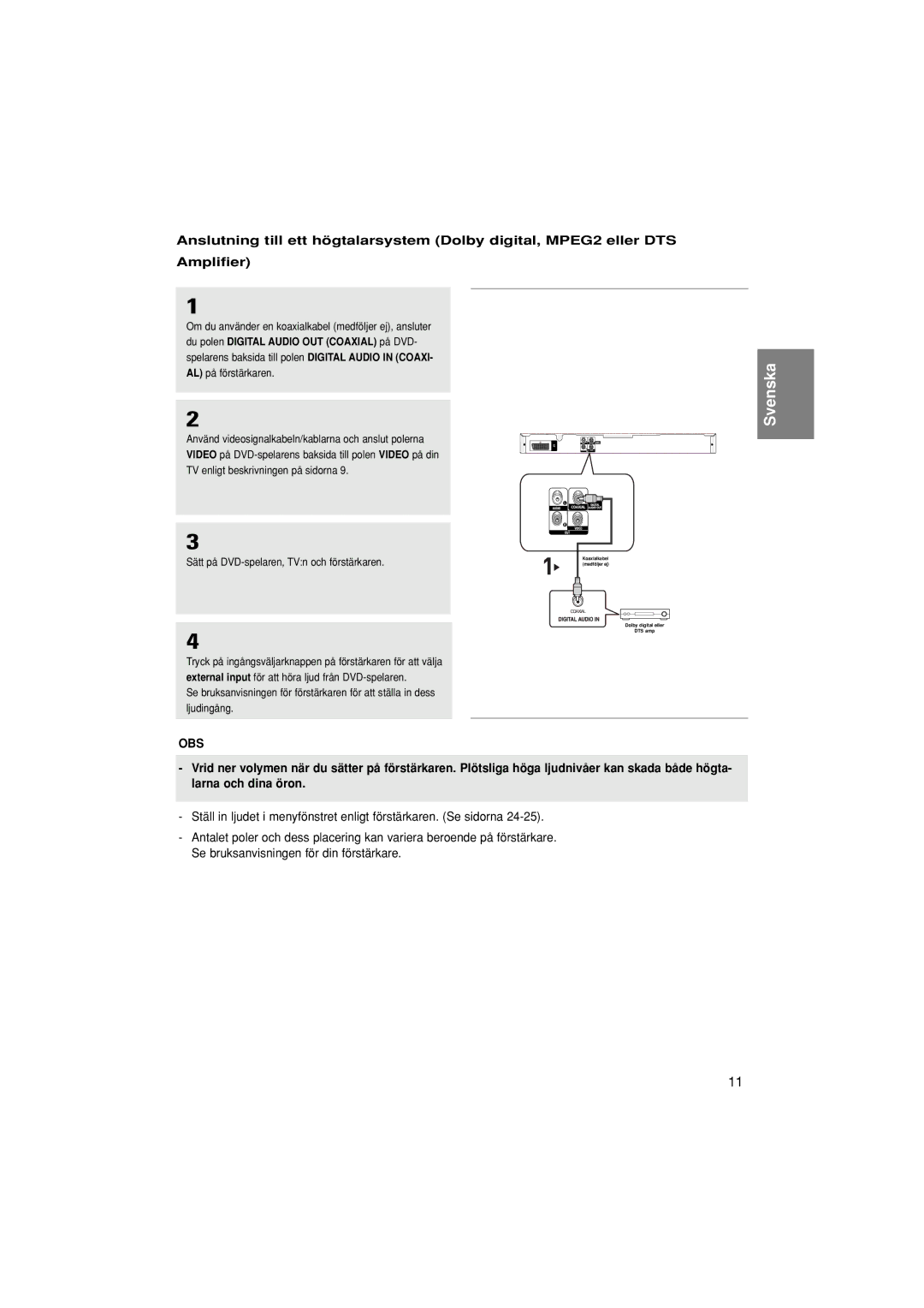 Samsung DVD-P380/XEE manual Koaxialkabel medföljer ej Dolby digital eller DTS amp 