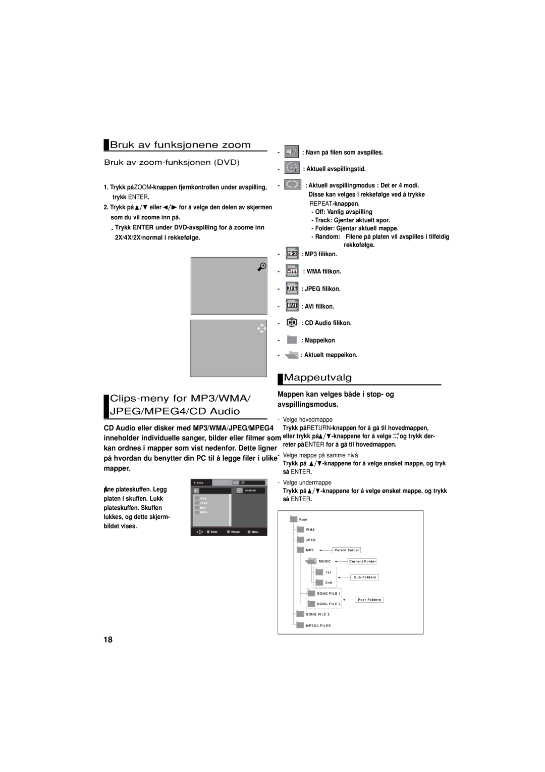 Samsung DVD-P380/XEE manual Bruk av funksjonene zoom, Clips-meny for MP3/WMA/ JPEG/MPEG4/CD Audio, Mappeutvalg 