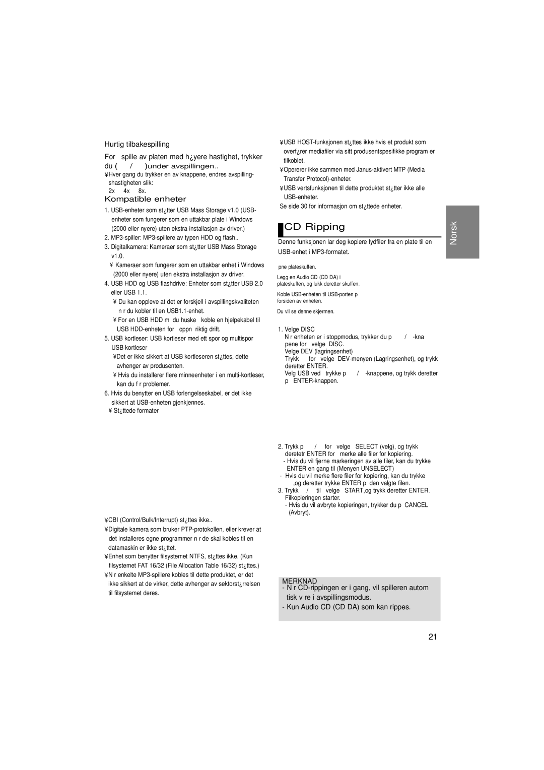 Samsung DVD-P380/XEE manual CD Ripping, Hurtig tilbakespilling, For å spille av platen med høyere hastighet, trykker 