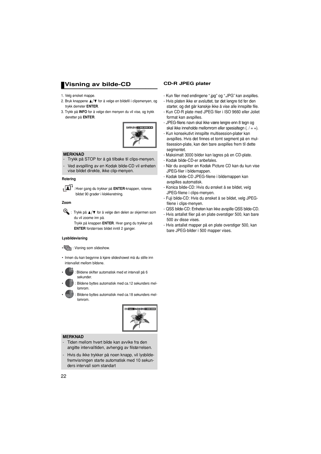 Samsung DVD-P380/XEE manual Visning av bilde-CD, CD-R Jpeg plater, Kun filer med endingene .jpg og .JPG kan avspilles 