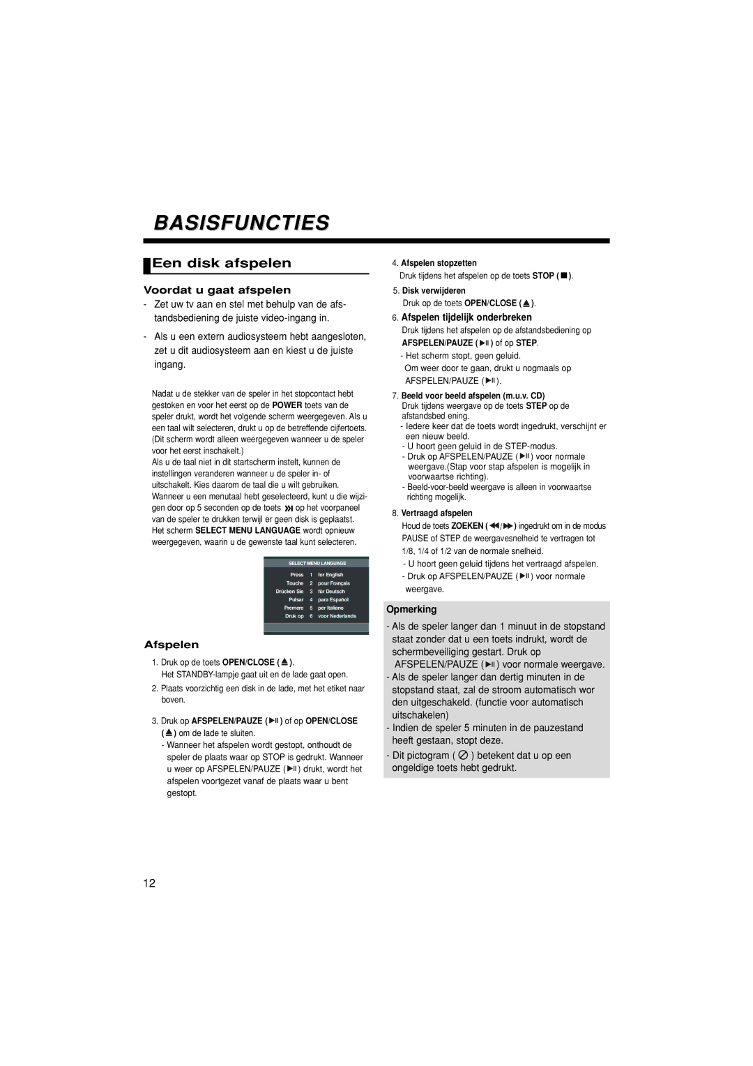 Samsung DVD-P380/EDC manual Basisfuncties, Een disk afspelen, Voordat u gaat afspelen, Afspelen tijdelijk onderbreken 