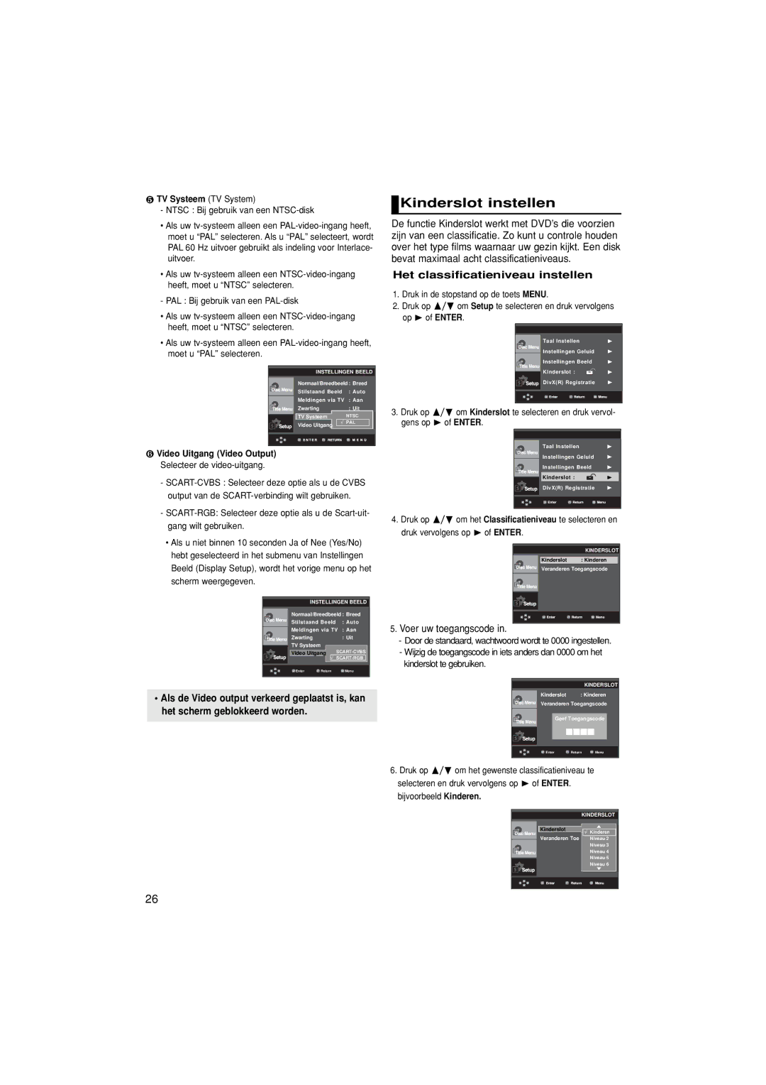 Samsung DVD-P380/XET Kinderslot instellen, Het classificatieniveau instellen, Voer uw toegangscode, ❺ TV Systeem TV System 