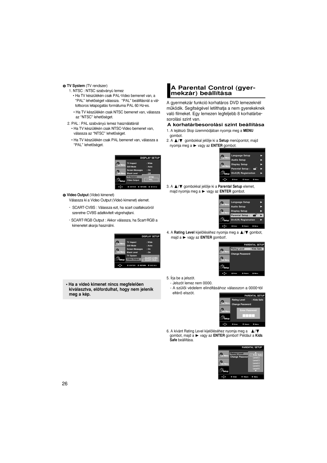 Samsung DVD-P380/EDC, DVD-P380/XET manual Parental Control gyer- mekzár beállítása, Korhatárbesorolási szint beállítása 