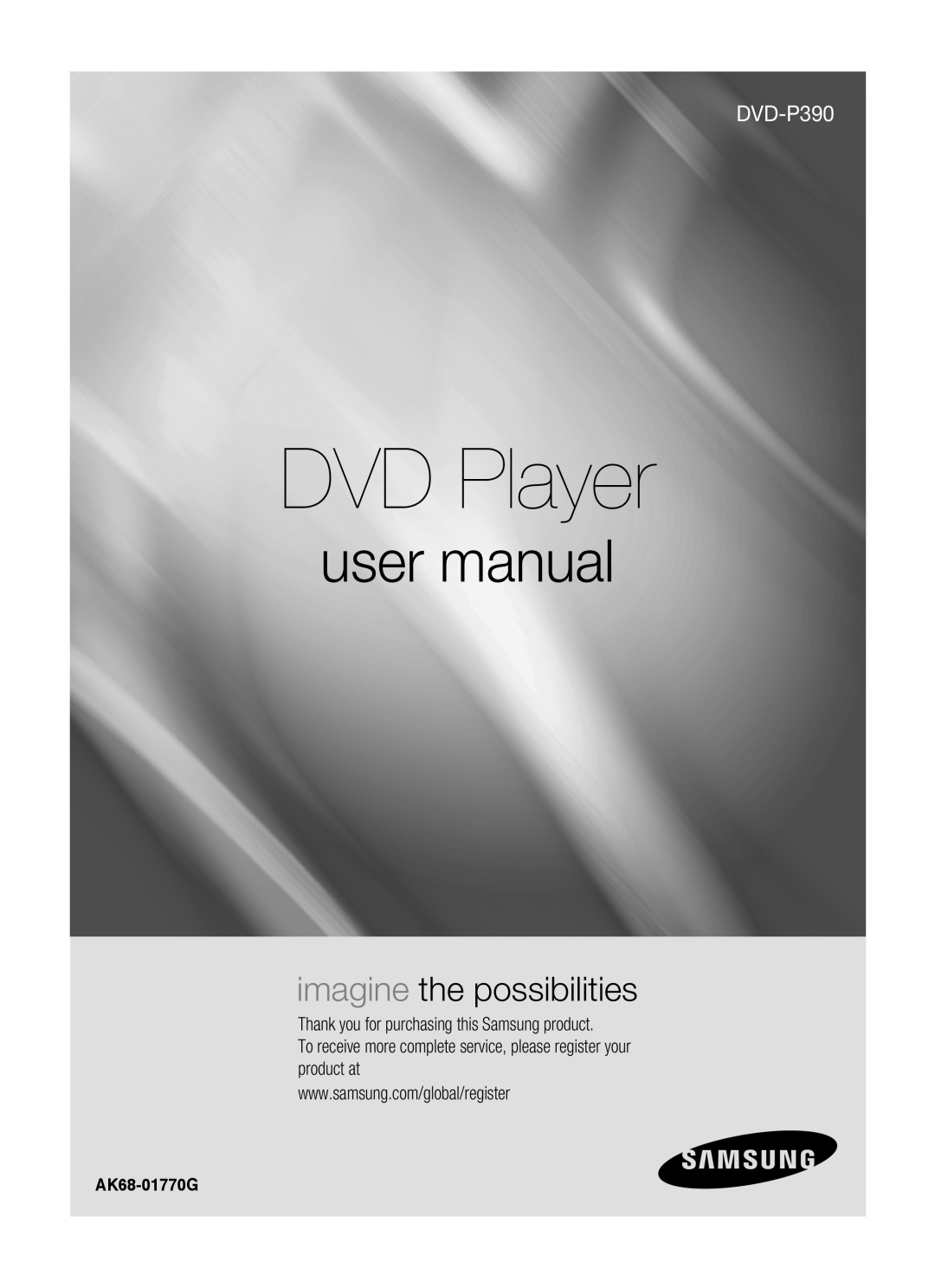 Samsung AK68-01770G user manual DVD Player, imagine the possibilities, DVD-P390 