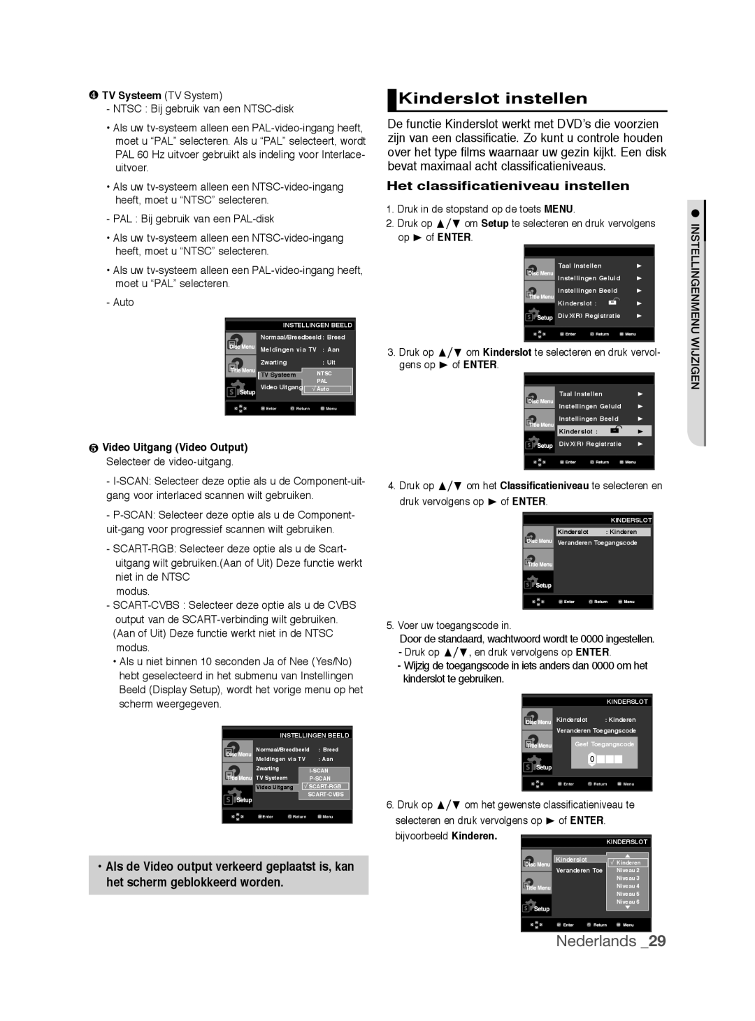 Samsung DVD-P390/EDC, DVD-P390/XEL manual Kinderslot instellen, Het classificatieniveau instellen, ❹ TV Systeem TV System 