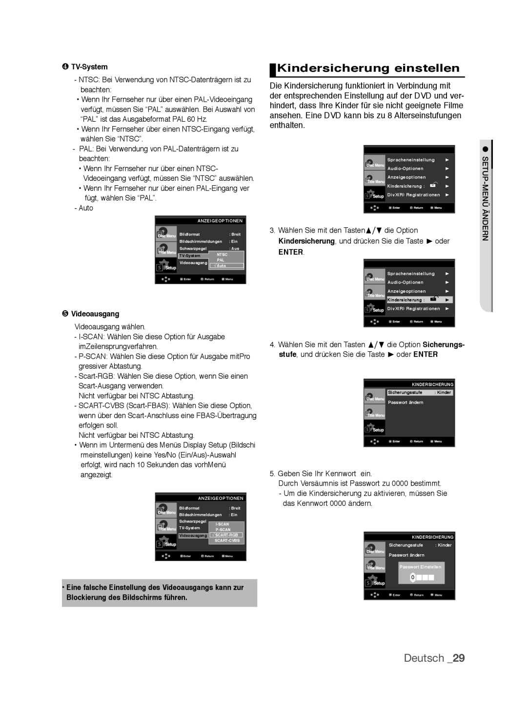 Samsung DVD-P390/XEL Kindersicherung einstellen, ❹ TV-System, Ntsc Bei Verwendung von NTSC-Datenträgern ist zu beachten 