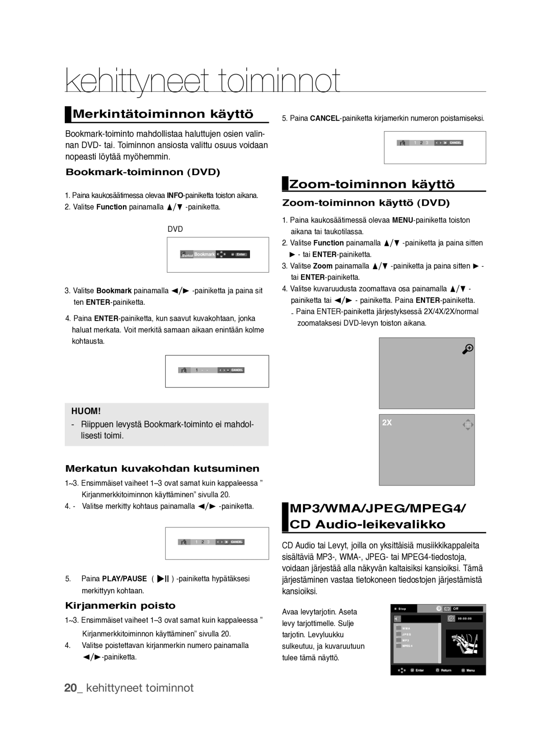 Samsung DVD-P390/XEE manual Merkintätoiminnon käyttö, Zoom-toiminnon käyttö, MP3/WMA/JPEG/MPEG4/ CD Audio-leikevalikko 